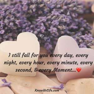 I still love you in every moment